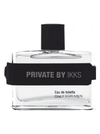 Private Only for Men IKKS Perfume for Men - Exquisite fragrance for a modern man | Buy now