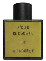 R'oud Elements Kerosene for women and men