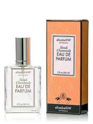 Unisex Neroli Chamomile Elizabeth W Perfume - Best Fragrance for Women and Men | Buy Online Now!