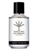 Orris Tattoo 29 Parle Moi de Parfum for women and men