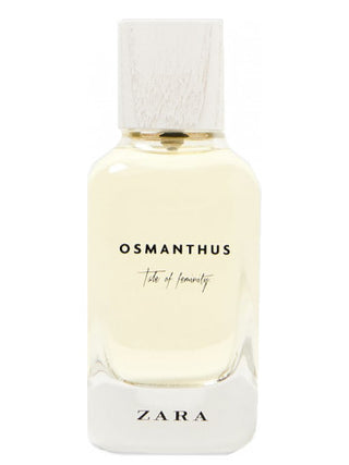 Osmanthus - Tale Of Feminity Zara Womens Perfume | Exquisite Fragrance | Buy Now