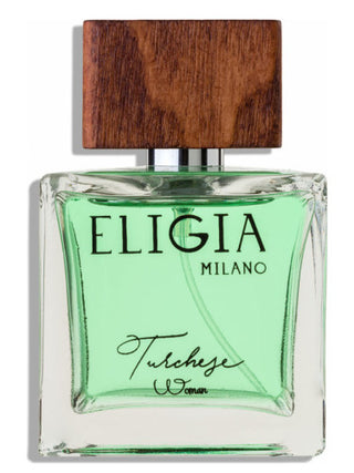 Discover Turchese Woman Eligia Perfume for Women - Elegant Fragrance | Buy Now