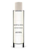 Body and Soul Matthew Decker for women and men