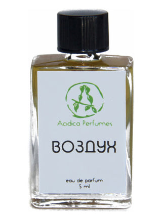 Air (Воздух) Acidica Perfumes for Women and Men - Best Unisex Fragrance - Buy Online Now