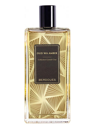 Oud Wa Amber Parfums Berdoues Perfume for Women and Men - Exquisite Fragrance Bottle