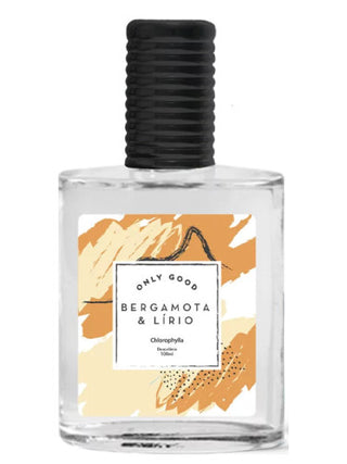 Only Good Bergamota & Lírio Chlorophylla Perfume for Women and Men - Refreshing Unisex Fragrance - Buy Online Now