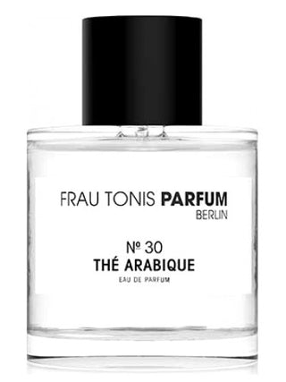 Discover No. 30 Thé Arabique Unisex Perfume by Frau Tonis Parfum - Elegant fragrance for women and men | Buy Now