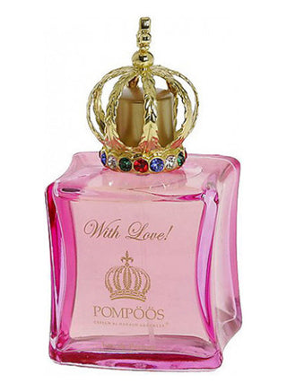 Harald Gloockler Pompoos With Love perfume for women - luxurious fragrance in elegant bottle