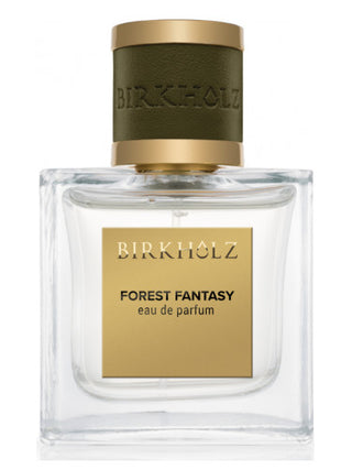 Forest Fantasy Birkholz Unisex Perfume - Best Fragrance for Women and Men