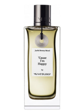 Cause Im Happy Musicology Unisex Perfume - Best Fragrance for Women and Men