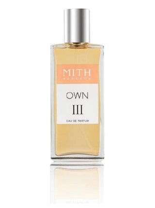 Own III Mith Unisex Perfume - Floral and Spicy Fragrance for Women and Men