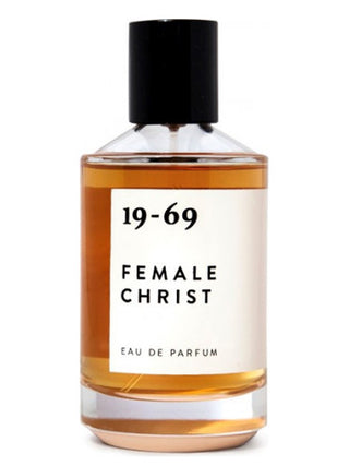 Female Christ 19-69 Unisex Perfume - Luxury Fragrance for Women and Men