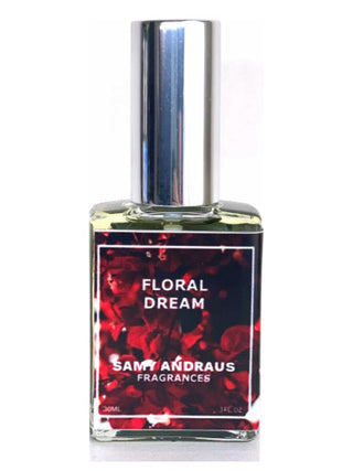 Floral Dream Samy Andraus Fragrances for Women and Men - Best Unisex Perfume - Buy Online Now!