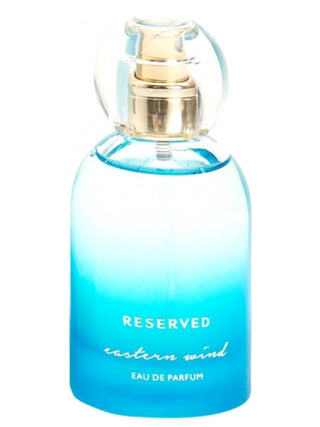 Eastern Wind Reserved for Women Perfume - Premium Fragrance for Women - Buy Online Now