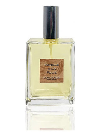 Vanille A La Folie LEau De Cassis Unisex Perfume - Best Fragrance for Women and Men