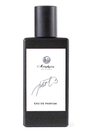 Part 3 Metaphysica Parfums for Women and Men - Unisex Fragrance Bottle - Perfume Image