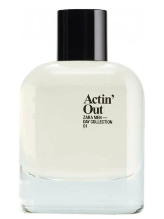 Actin Out Zara for Men Perfume - Best Fragrance for Men | Buy Now