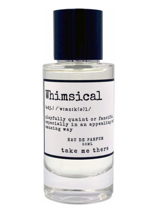 Whimsical Take Me There Unisex Perfume - Best Fragrance for Men and Women