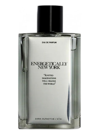 Zara Energetically New York Perfume for Women and Men - Fragrance Bottle Image