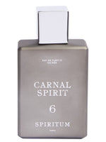 6 Carnal Spirit Spiritum for women and men