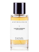 Ce N'est Pas Un Patchouly Anthologie by Lucien Ferrero Maitre Parfumeur for women and men