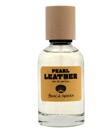 Pearl Leather Beach Geeza Unisex Perfume - Best Fragrance for Women and Men