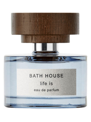 Life Is Bath House Perfume for Women and Men - Best Unisex Fragrance - Buy Online Now