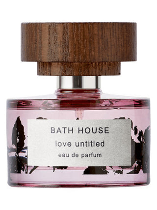 Love Untitled Bath House Perfume for Women and Men | Exquisite Fragrance | Best Unisex Perfume