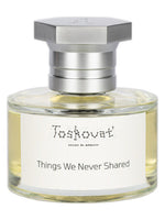 Things We Never Shared Toskovat' for women and men