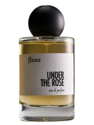 Under the Rose flâner Perfume for Women and Men - Best Unisex Fragrance - Buy Online Now