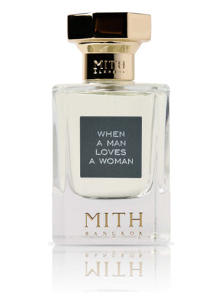 Mens When A Man Loves A Woman Mith Perfume - Buy Online | Best Fragrance for Men