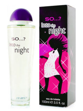 So...? Into the Night Perfume for Women - Elegant Fragrance | Buy Online