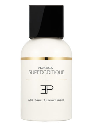 Plumeria Supercritique Les EAUX Primordiales Perfume for Women and Men - Exquisite Floral Fragrance - Buy Now