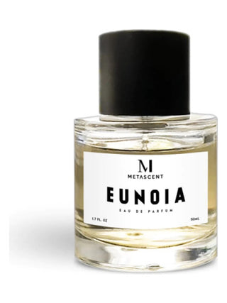 Eunoia MetaScent Unisex Perfume - Best Fragrance for Women and Men | Buy Now!