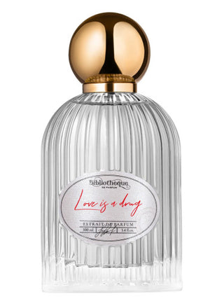 Love Is A Drug Bibliothèque de Parfum for Women - Exquisite fragrance in elegant bottle - Buy Now!