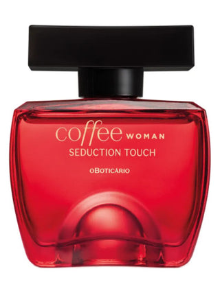 Coffee Woman Seduction Touch O Boticário Perfume for Women - Captivating Fragrance Image