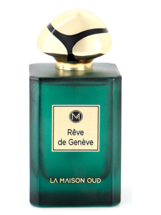 Rêve de Genève La Maison Oud Perfume for Women and Men - Exquisite Fragrance - Buy Online Now!