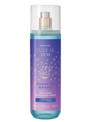 Cuide-se Bem Show de Banho O Boticário Womens Perfume - Best Fragrance for Her