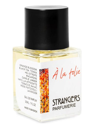 À La Folie Strangers Parfumerie Unisex Perfume - Luxurious Fragrance for Men and Women | Buy Online Now