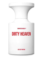 Dirty Heaven BORNTOSTANDOUT® for women and men