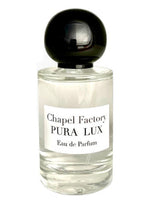 Pura Lux Chapel Factory for women and men