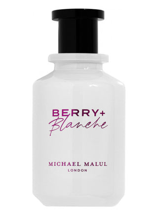 Berry + Blanche Michael Malul London Unisex Perfume - Elegant Fragrance for Men and Women