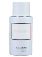 Hush Lush Ivory SugarBomb for women and men