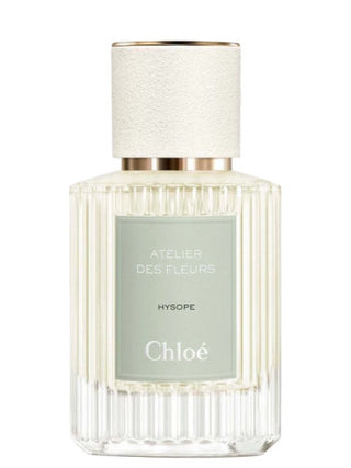 Hysope Chloé Unisex Perfume - Elegant Fragrance for Women and Men | Shop Now